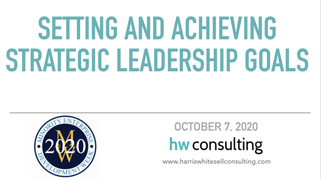 Harris Whitesell Consulting Goal Setting