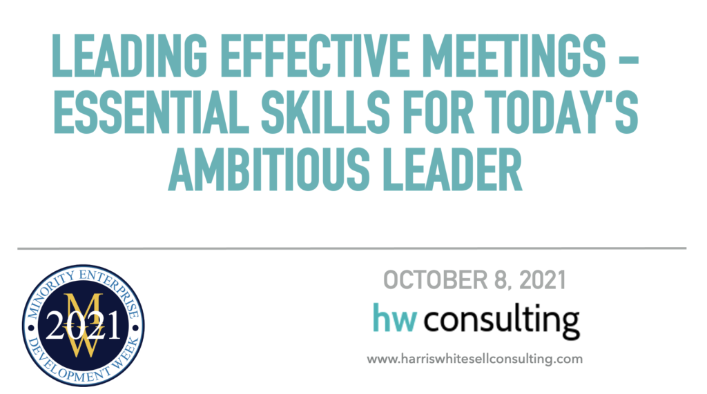 Lori Harris Harris Whitesell Consulting Leading Effective Meetings