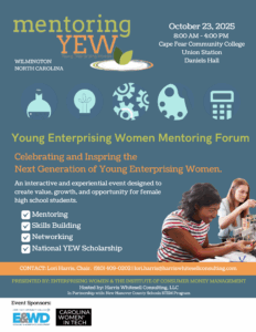 2025 Wilmington Young Enterprising Women Mentor Forum