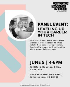 Carolina Women+ in Tech Panel Event Leveling Up Your Career in Tech