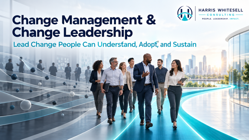 HWC Change Management and Change Leadership